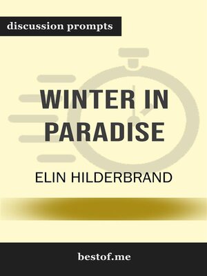 cover image of Summary--"Winter in Paradise" by Elin Hilderbrand | Discussion Prompts